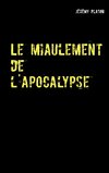 Le miaulement de l'apocalypse