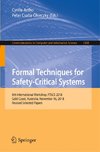 Formal Techniques for Safety-Critical Systems