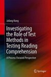 Investigating the Role of Test Methods in Testing Reading Comprehension