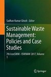 Sustainable Waste Management: Policies and Case Studies