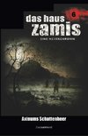 Das Haus Zamis 6 - Axinums Schattenheer