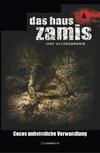 Das Haus Zamis 4 - Cocos unheimliche Verwandlung