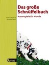 Das große Schnüffelbuch