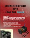 SolidWorks Electrical 2019 Black Book (Colored)