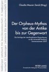 Der Orpheus-Mythos von der Antike bis zur Gegenwart