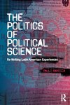 The Politics of Political Science