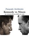 Kennedy vs Nixon