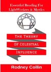 The Theory Of Celestial Influence