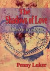 The Shadows of Love