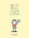 Geeze Louise / Paperback