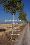 JÕai marchZ sur les Ztoiles Sept leons apprises sur le chemin de Compostelle