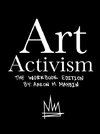 Art Activism Workbook