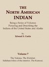 The North American Indian Volume 7 - The Yakima, The Klickitat, Salishan Tribes of the Interior, The Kutenai