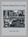 News from Fox's Gap