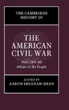 The Cambridge History of the American Civil War