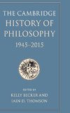 The Cambridge History of Philosophy, 1945-2015