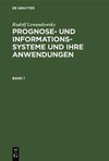 Rudolf Lewandowsky: Prognose- und Informationssysteme und ihre Anwendungen. Band 1