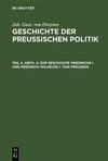 Zur Geschichte Friedrichs I. und Friedrich Wilhelms I. von Preußen