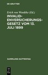 Invalidenversicherungsgesetz vom 13. Juli 1899