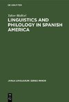 Linguistics and Philology in Spanish America