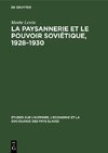 La paysannerie et le pouvoir soviétique, 1928-1930