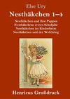 Nesthäkchen Gesamtausgabe in drei Großdruckbänden (Großdruck)