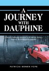 A Journey with Dauphine