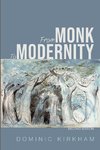 From Monk to Modernity, Second Edition