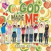 My God Made Me