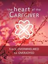 The Heart of the Caregiver