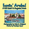 Lovin' Aruba! A Kid's Guide To Oranjestad, Aruba