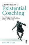 An Introduction to Existential Coaching