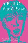 A Book of Visual Poems