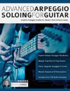 Advanced Arpeggio Soloing for Guitar