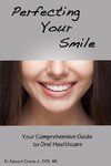 Perfecting Your Smile