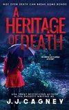 A Heritage of Death