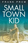 Small Town Kid