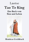 Tao Te King (Großdruck)