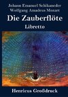 Die Zauberflöte (Großdruck)