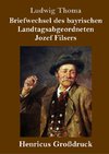 Briefwechsel des bayrischen Landtagsabgeordneten Jozef Filsers (Großdruck)