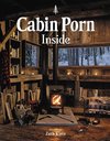 Cabin Porn: Inside