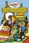 Amerikaserie 11. Die Digedags und der Goldschatz