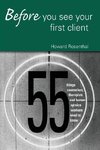 Rosenthal, H: Before You See Your First Client