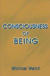 Consciousness of Being