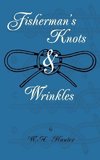 Fisherman's Knots & Wrinkles