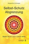 Selbstschutz Abgrenzung