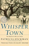 Whisper Town