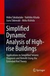 Simplified Dynamic Analysis of High-Rise Buildings