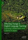 Effecting Change in English Language Teaching