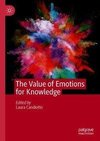 The Value of Emotions for Knowledge